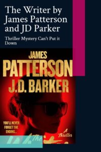 Book The Writer by James Patterson Also available on audible